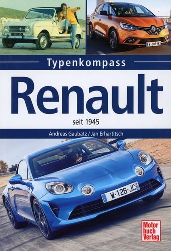 Renault typenkompass seit 1945 - typenkompass,