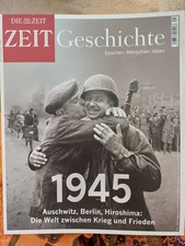ZEIT Geschichte 1945