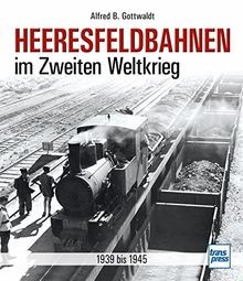 Heeresfeldbahnen zweiten - heeresfeldbahnen, im